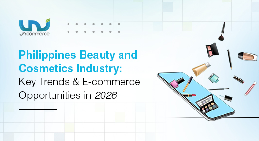 Philippines Beauty & Cosmetics Industry: Key Trends and E-commerce Opportunities in 2026