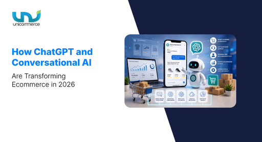 How ChatGPT and Conversational AI Are Transforming Ecommerce in 2026