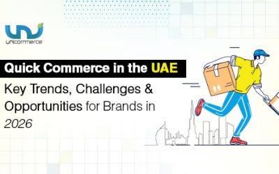 Quick Commerce in the UAE: Key Trends, Challenges & Opportunities for Brands in 2026