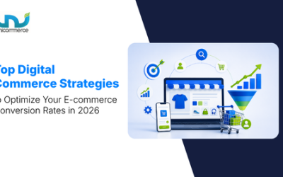 Top Digital Commerce Strategies to Optimize Your E-commerce Conversion Rates in 2026