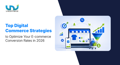 Top Digital Commerce Strategies to Optimize Your E-commerce Conversion Rates in 2026.
