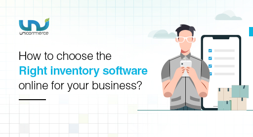 How to choose the Right inventory software online for your business?