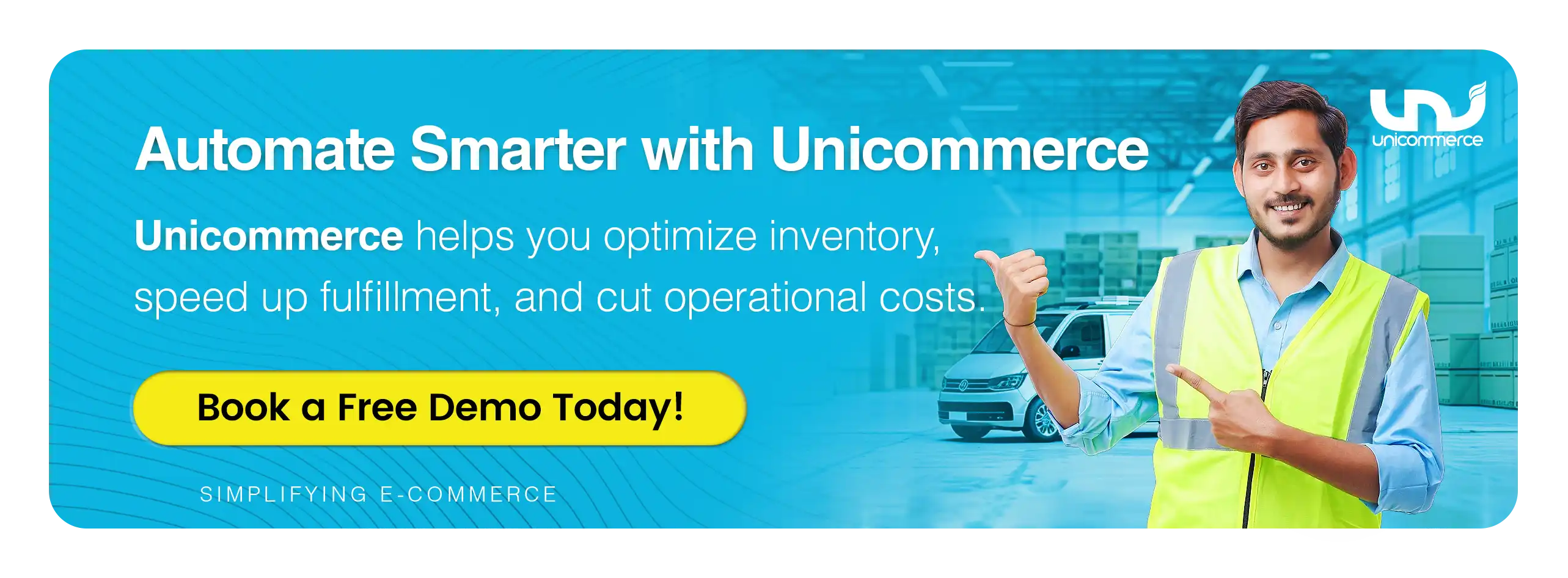 Automate smarter with Unicommerce