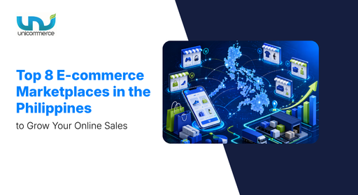 Top 8 E-commerce Marketplaces in the Philippines to Grow Your Online Sales