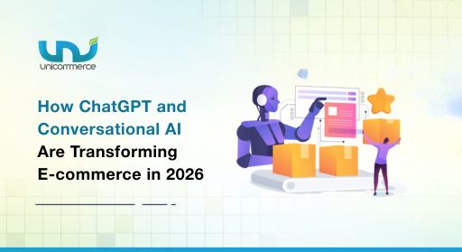 How ChatGPT and Conversational AI Are Transforming Ecommerce in 2026