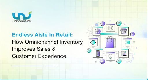 Endless Aisle in Retail How Omnichannel Inventory Improves Sales & Customer Experience