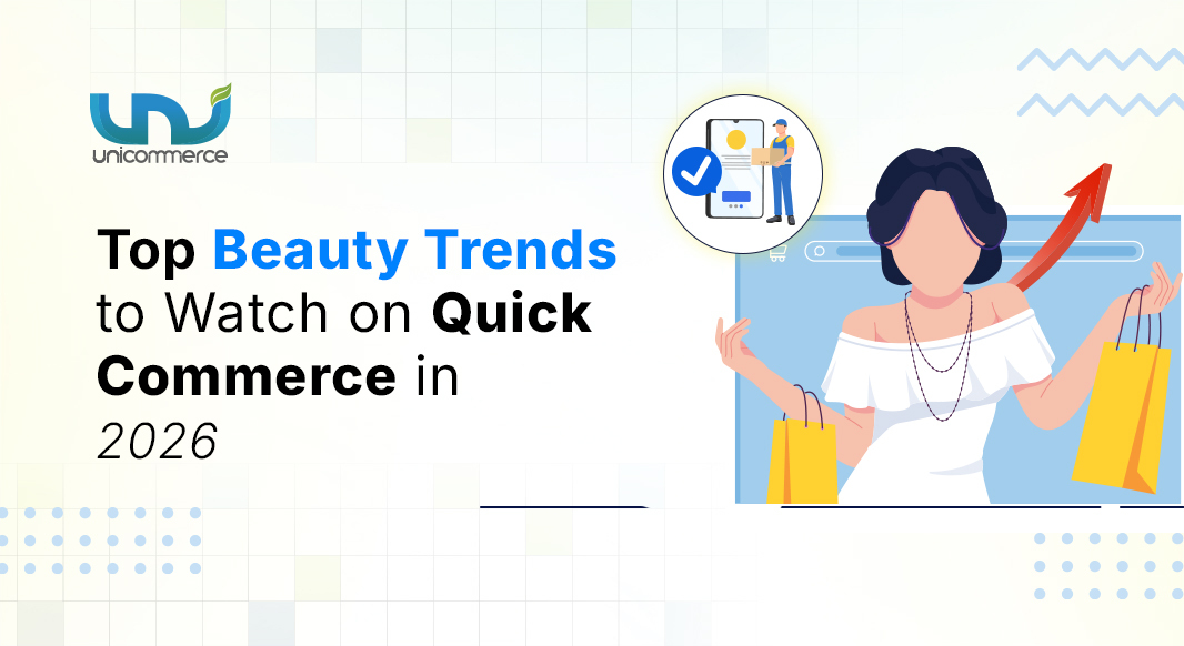Top Beauty Trends to Watch on Quick Commerce in 2026