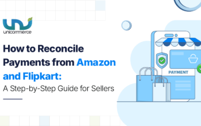 How to Reconcile Payments From Amazon and Flipkart: A Step-by-Step Guide for Sellers