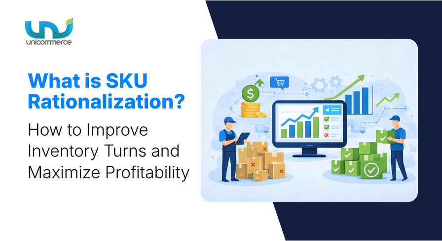 What is SKU Rationalization? How to Improve Inventory Turns and Maximize Profitability