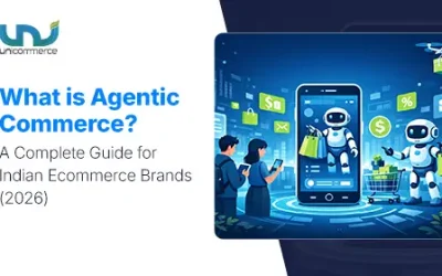What is Agentic Commerce? A Complete Guide for Indian Ecommerce Brands (2026)