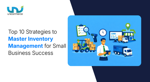 Top 10 Strategies to Master Inventory Management for Small Business Success