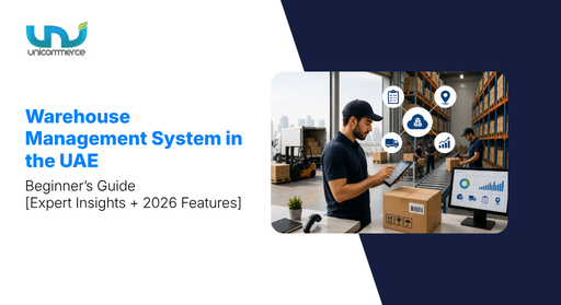 Warehouse Management System in the UAE: Beginner’s Guide [Expert Insights + 2026 Features]