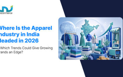 Where Is the Apparel Industry in India Headed in 2026, and Which Trends Could Give Growing Brands an Edge?