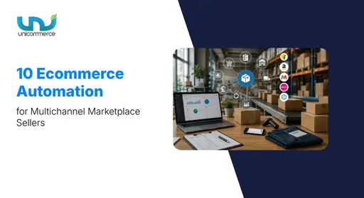 10 Ecommerce Automation for Multichannel Marketplace Sellers