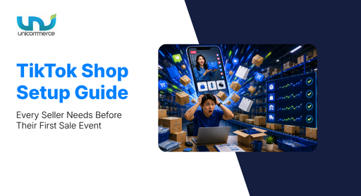 TikTok Shop Setup Guide Every Seller Needs Before Their First Sale Event