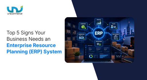 Top 5 Signs Your Business Needs an Enterprise Resource Planning (ERP) System